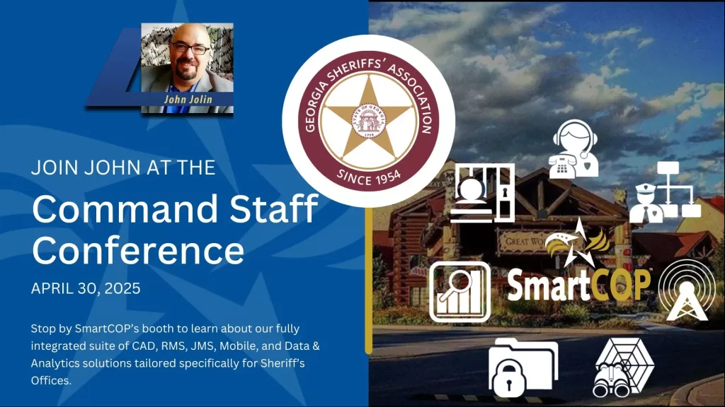 Join SmartCOP at the GSA Conference in LaGrange, GA on April 30th to explore solutions for Sheriff’s Offices.