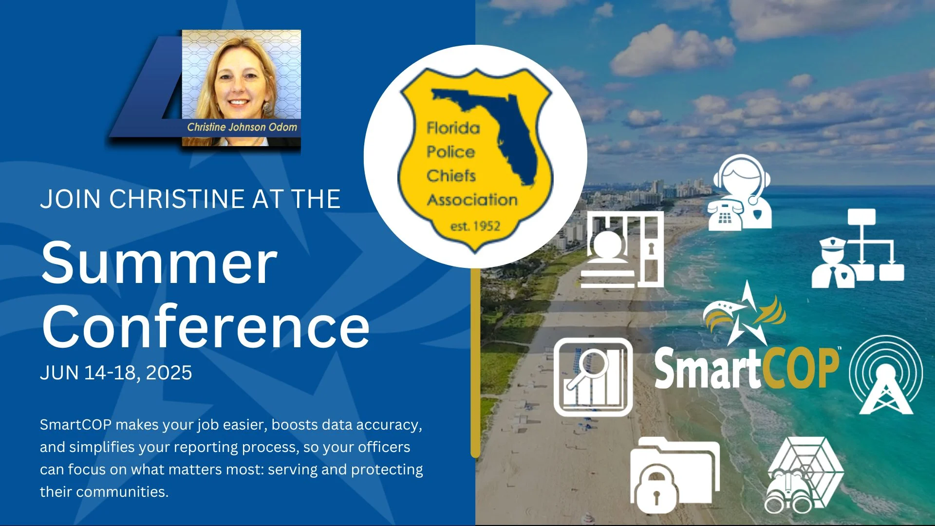 Discover how SmartCOP’s all-in-one public safety software helps law enforcement improve operations at FPCA 2025 in Miami Beach.