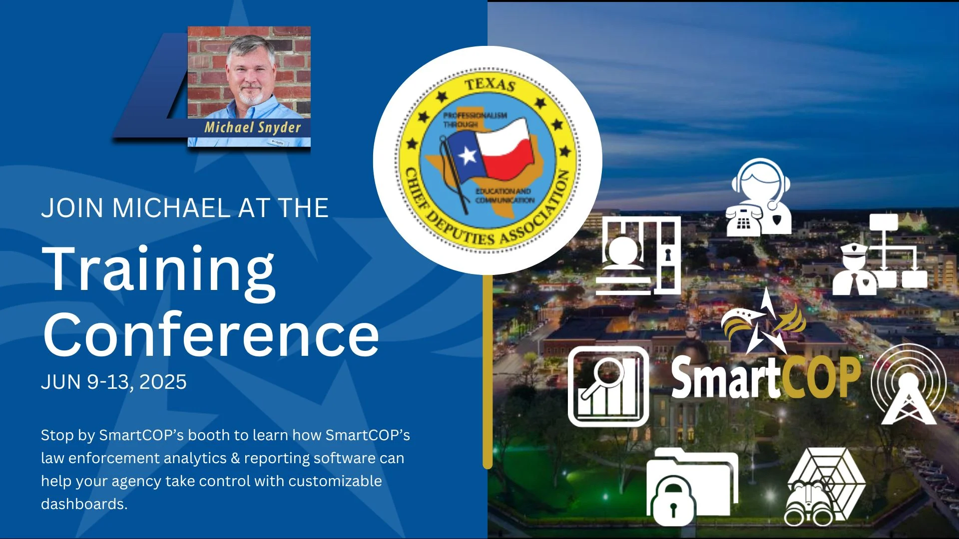 Join SmartCOP in San Marcos at 2025 TCDA Conference to explore software solutions built specifically for sheriff’s offices.