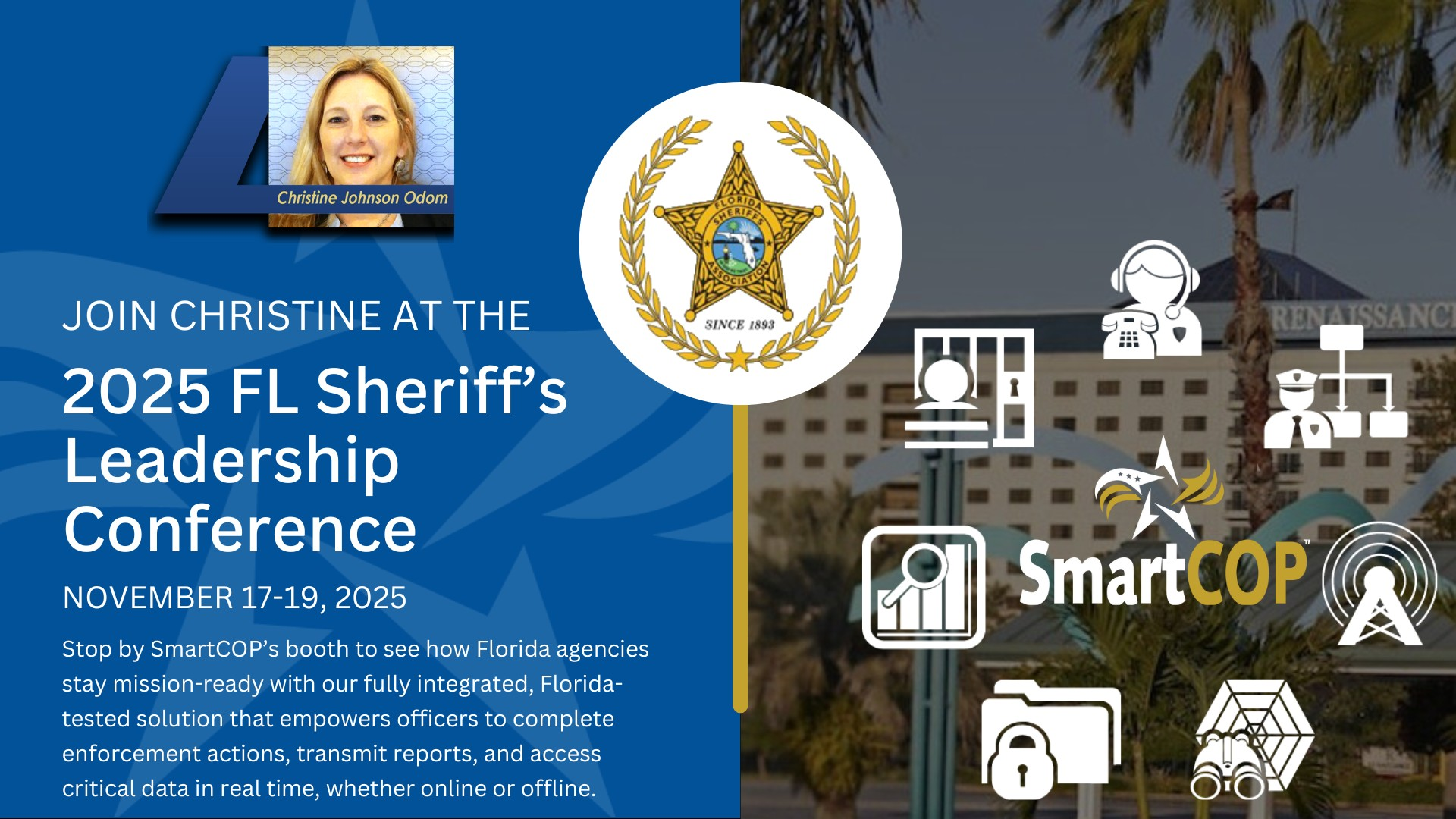 SmartCOP is joining the 2025 FSA Executive Leadership Conference. Learn how our Florida-tested, offline-capable software keeps law enforcement teams' mission-ready.